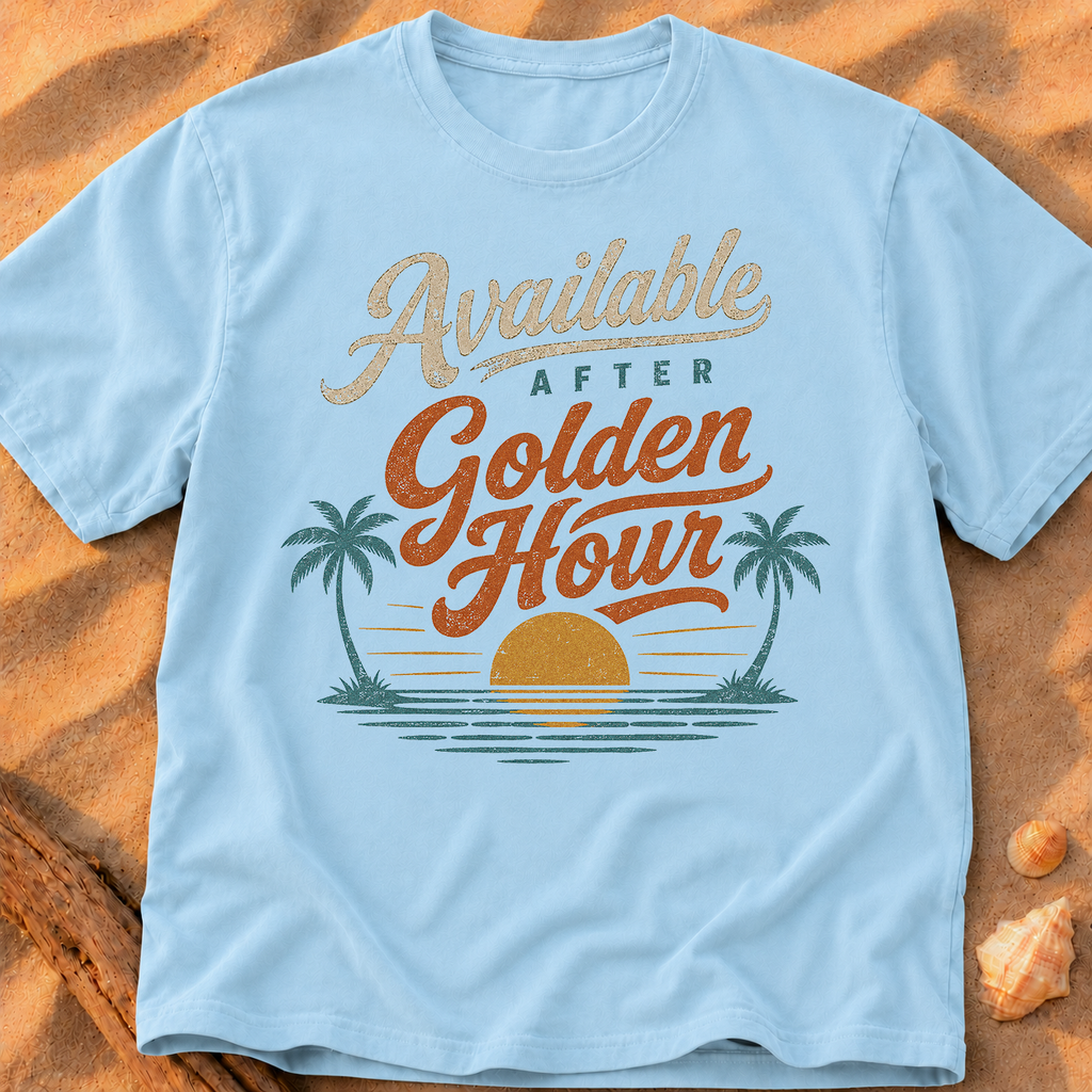 Available After Golden Hour