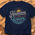 Happiness Comes In Waves - B