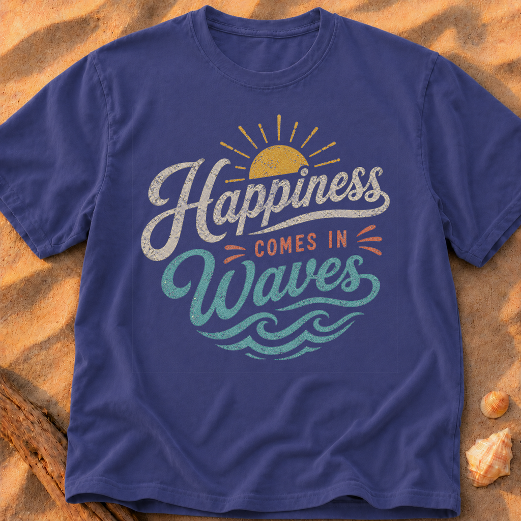 Happiness Comes In Waves - B