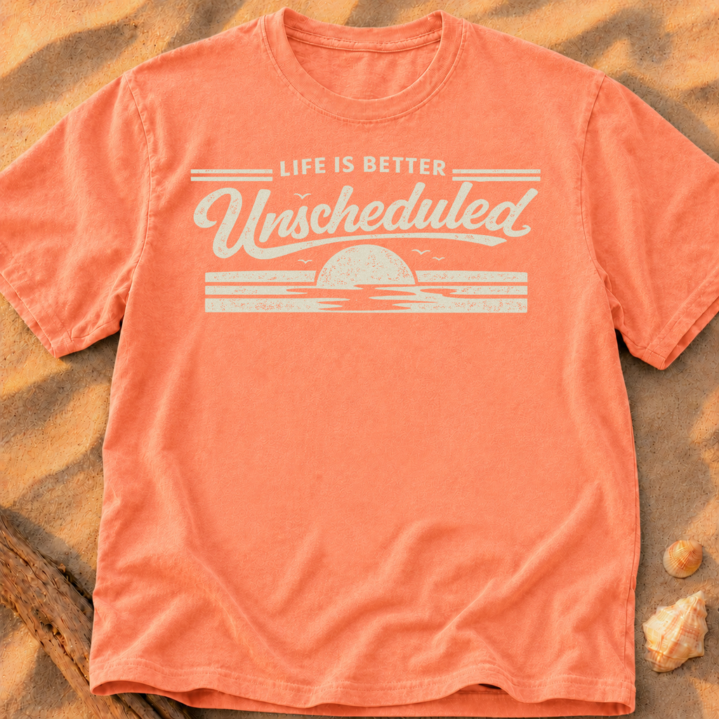 Life is Better Unscheduled - Sand