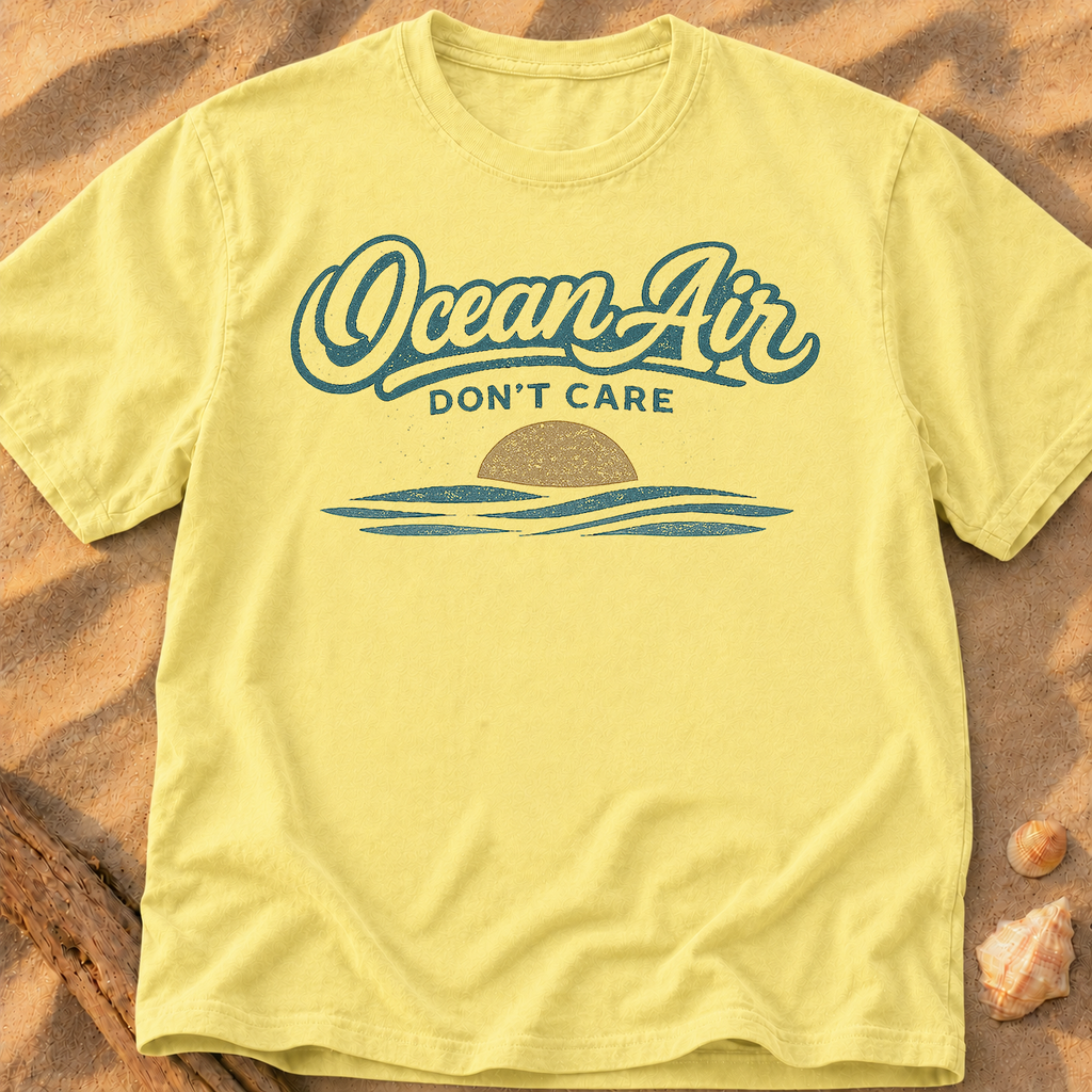 Ocean Air, Don't Care