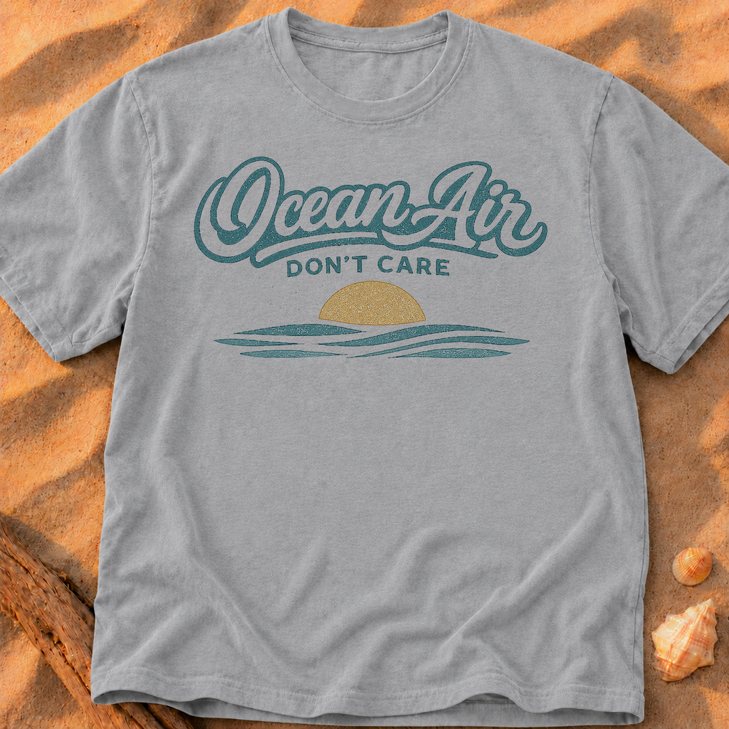 Ocean Air, Don't Care