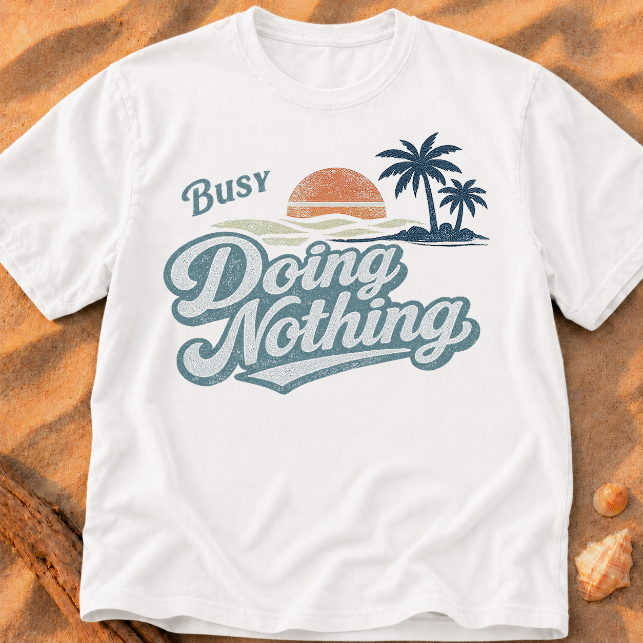 Busy Doing Nothing