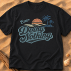 Busy Doing Nothing