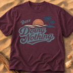 Busy Doing Nothing