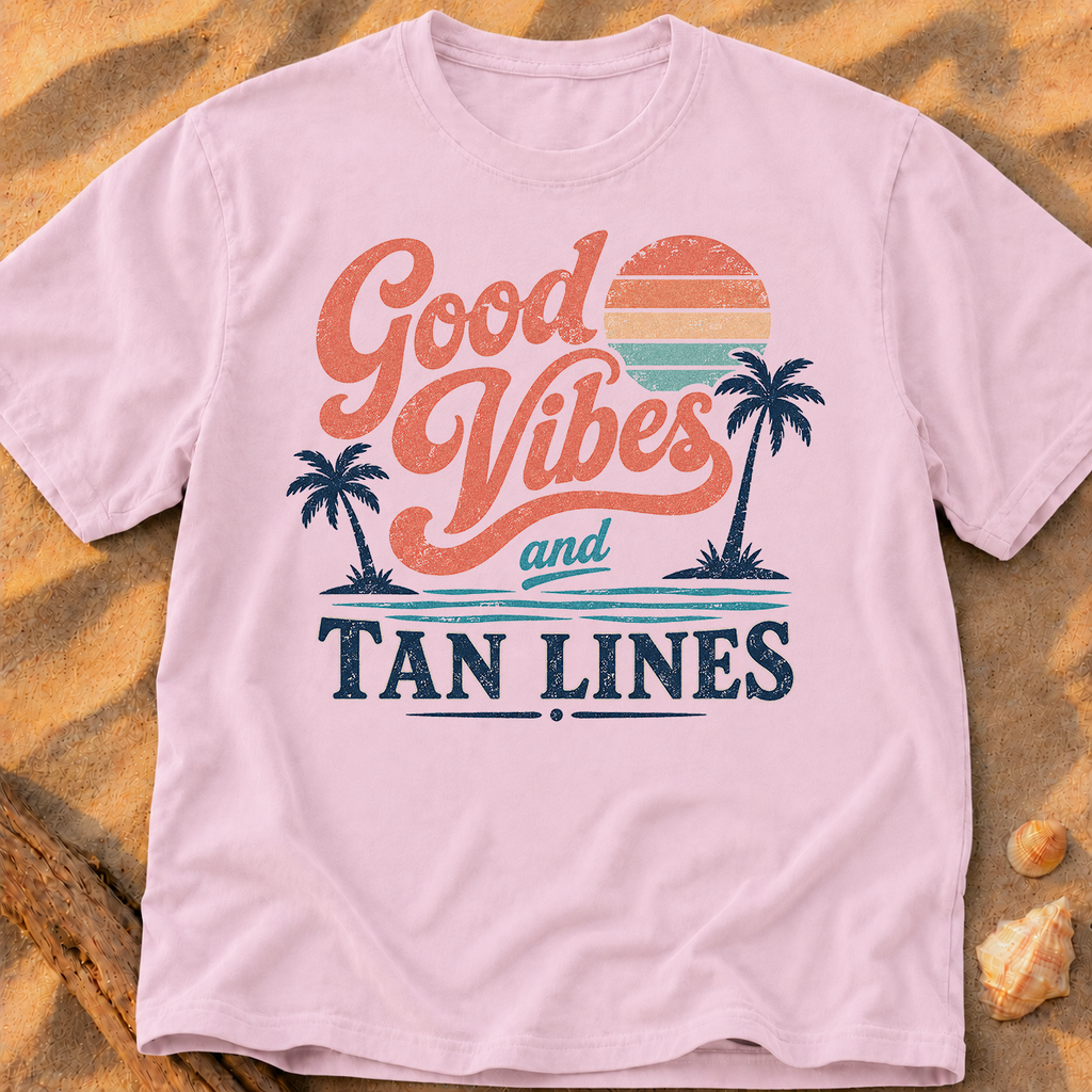 Good Vibes and Tan Lines