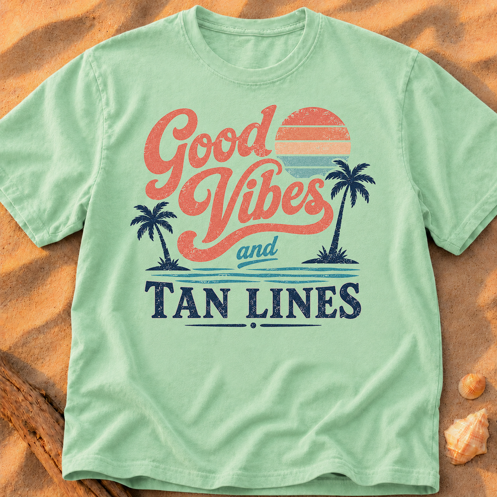Good Vibes and Tan Lines