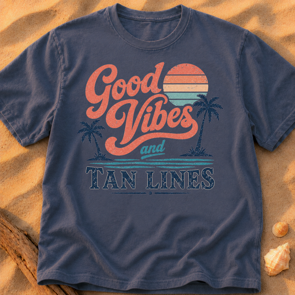 Good Vibes and Tan Lines
