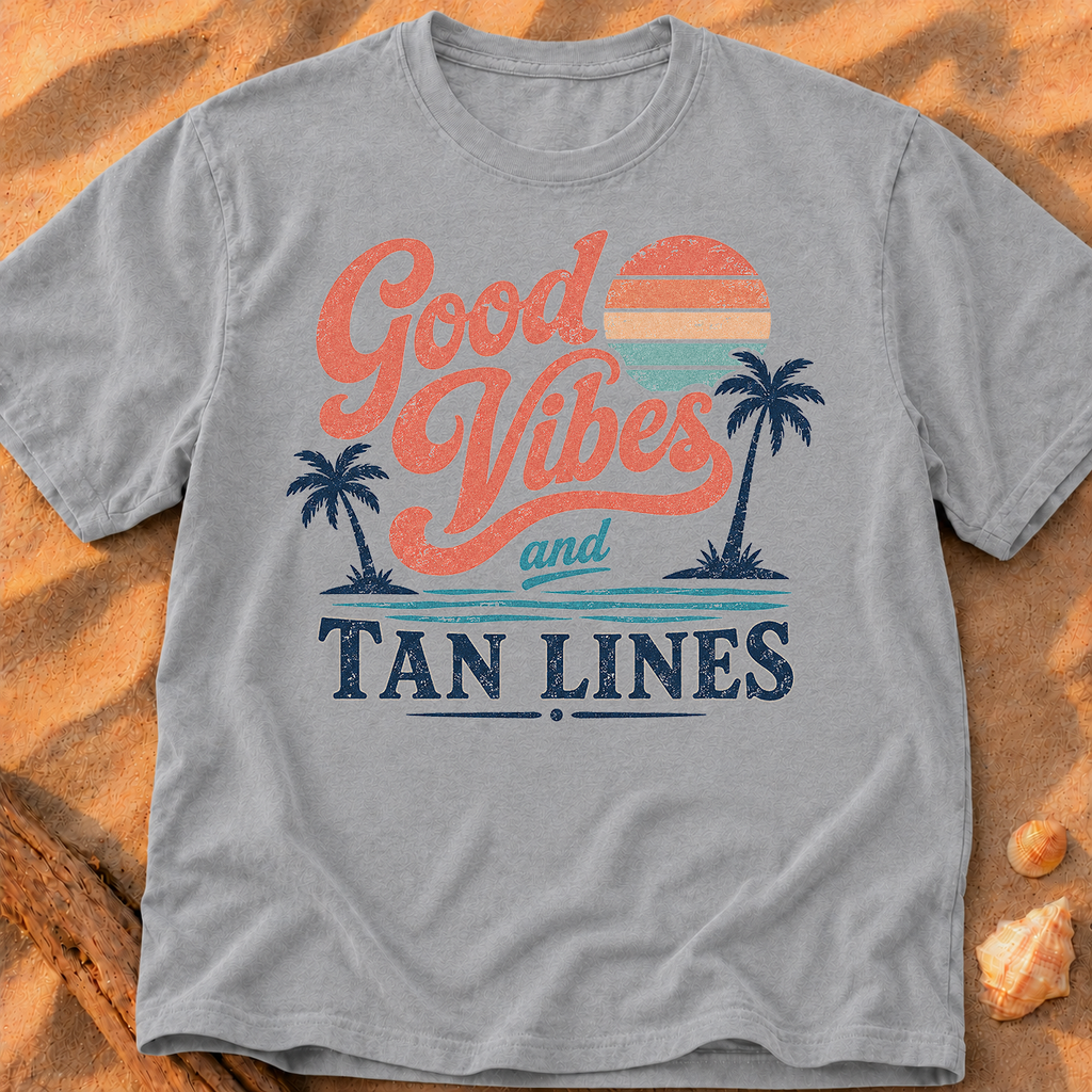 Good Vibes and Tan Lines