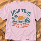 High Tides, Higher Vibes