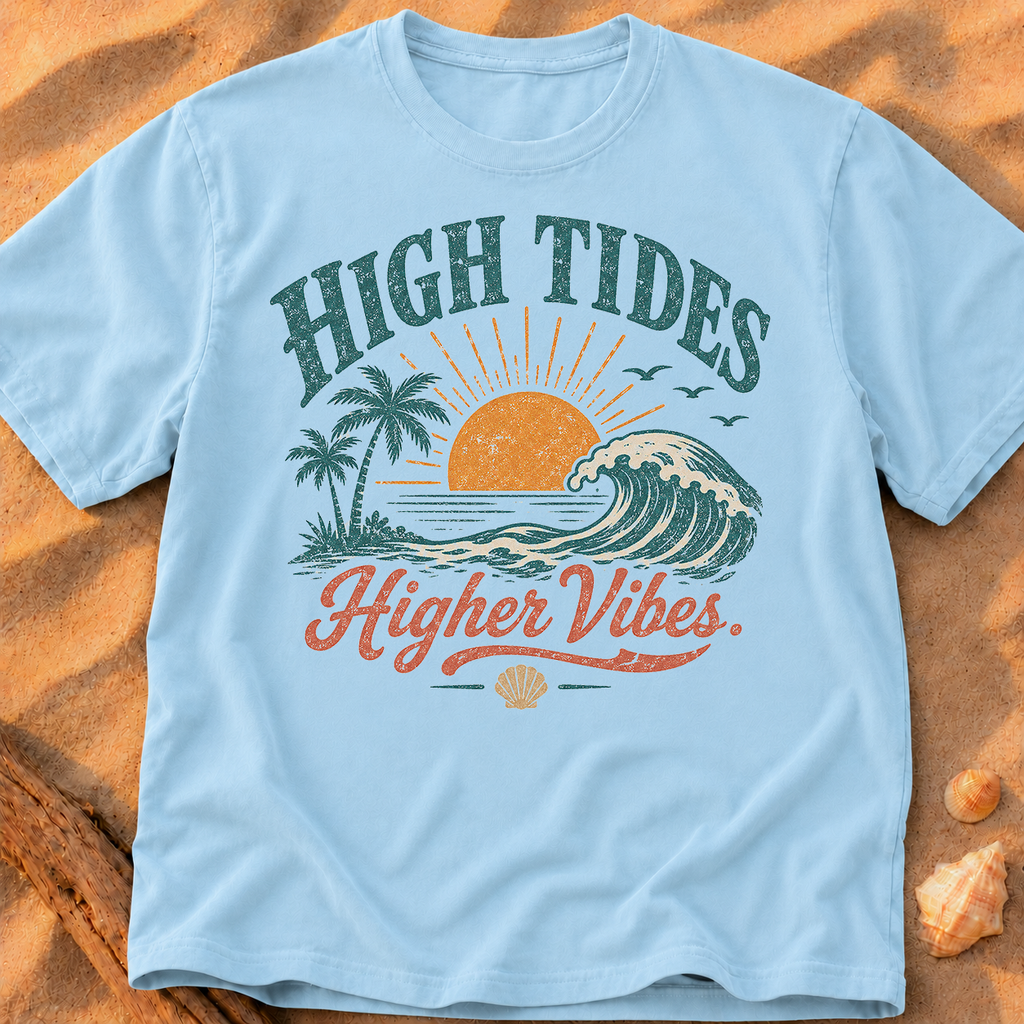 High Tides, Higher Vibes