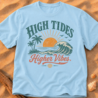 High Tides, Higher Vibes