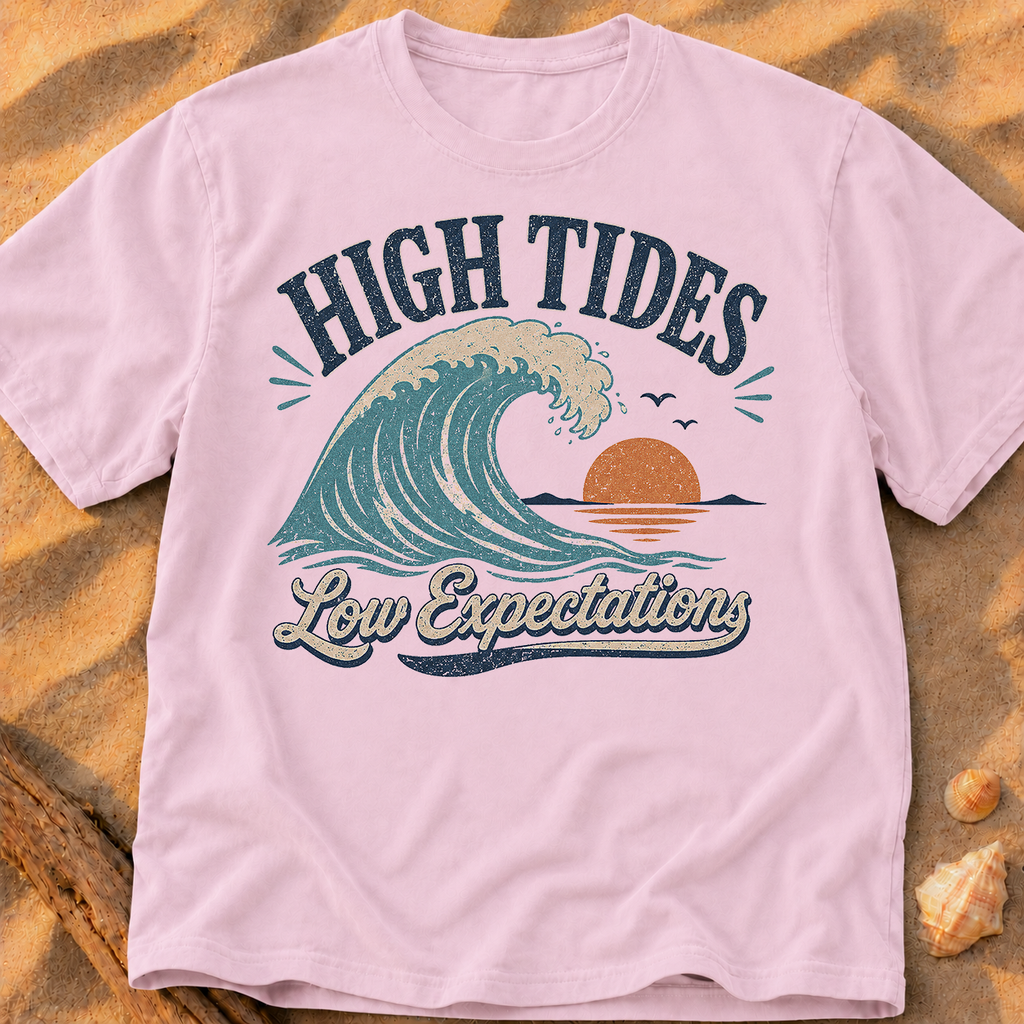 High Tides, Low Expectations