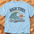 High Tides, Low Expectations