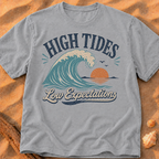 High Tides, Low Expectations