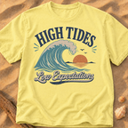 High Tides, Low Expectations
