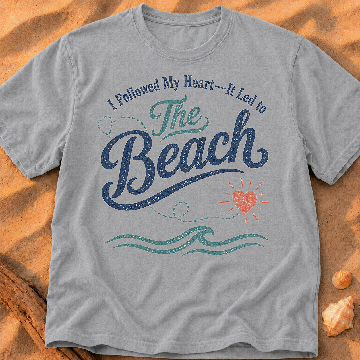 I Followed My Heart, It Led to the Beach