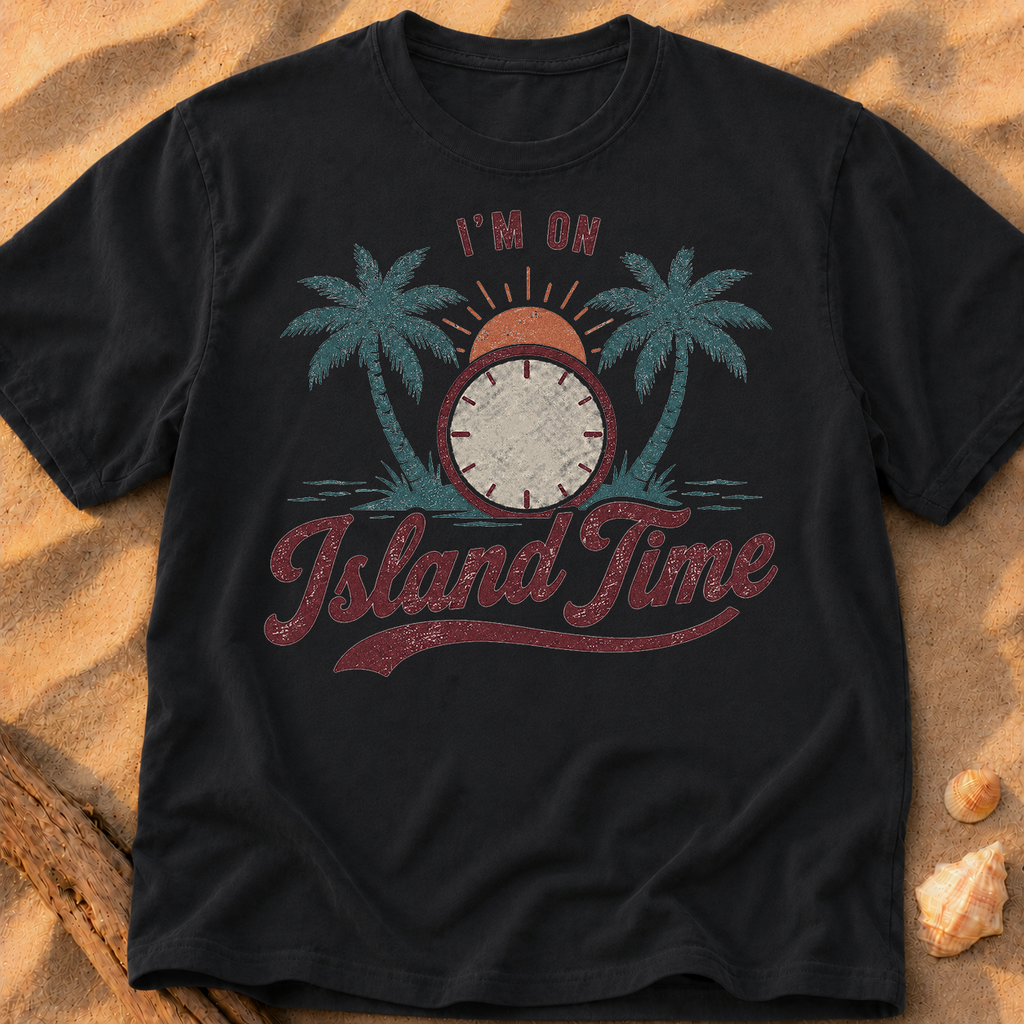 I’m on Island Time
