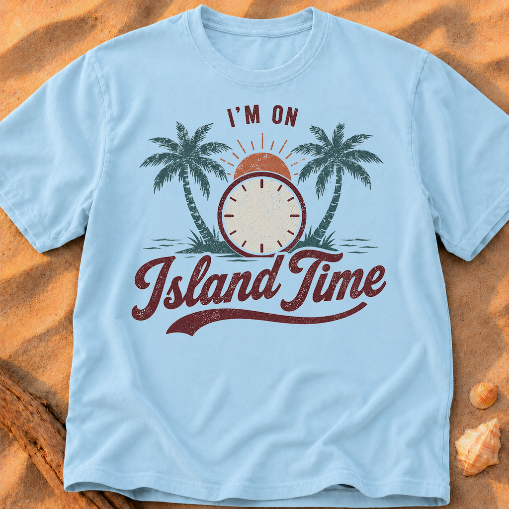 I’m on Island Time