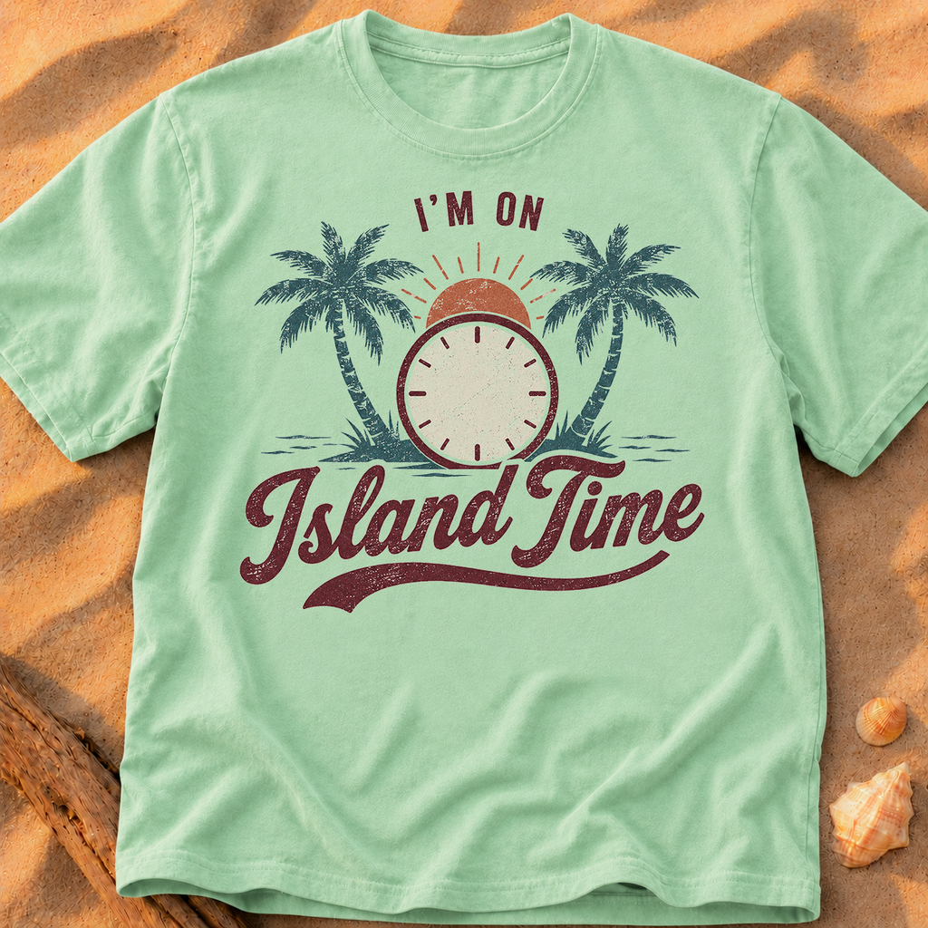 I’m on Island Time
