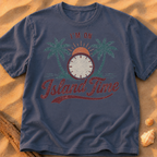 I’m on Island Time