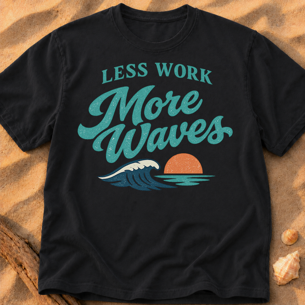 Less Work, More Waves