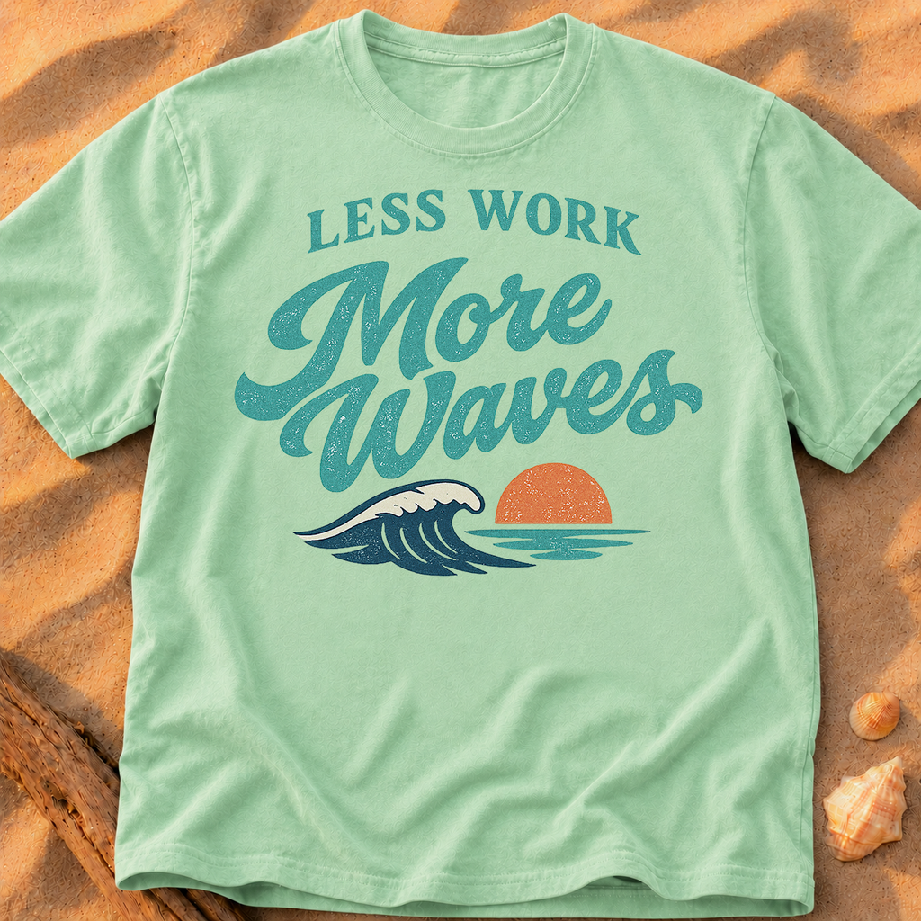 Less Work, More Waves