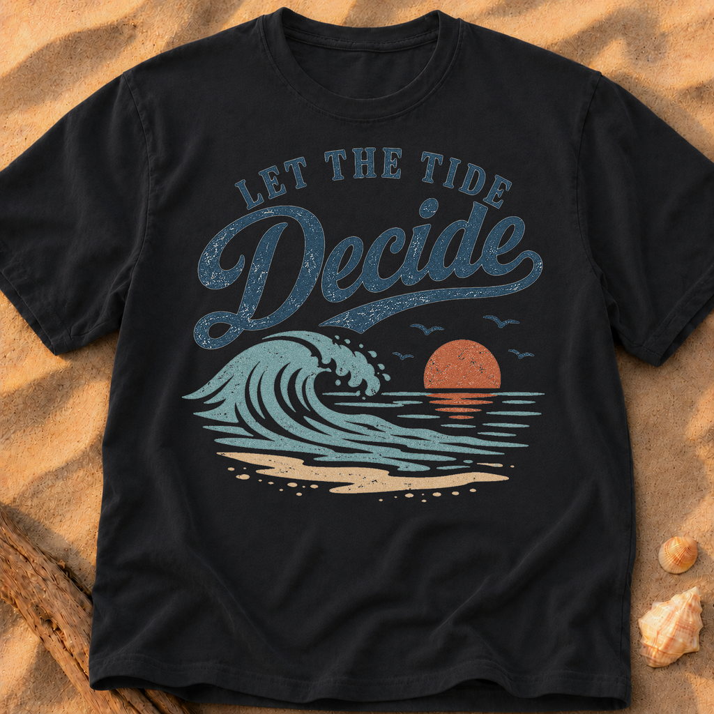 Let The Tide Decide