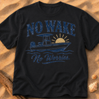 No Wake, No Worries