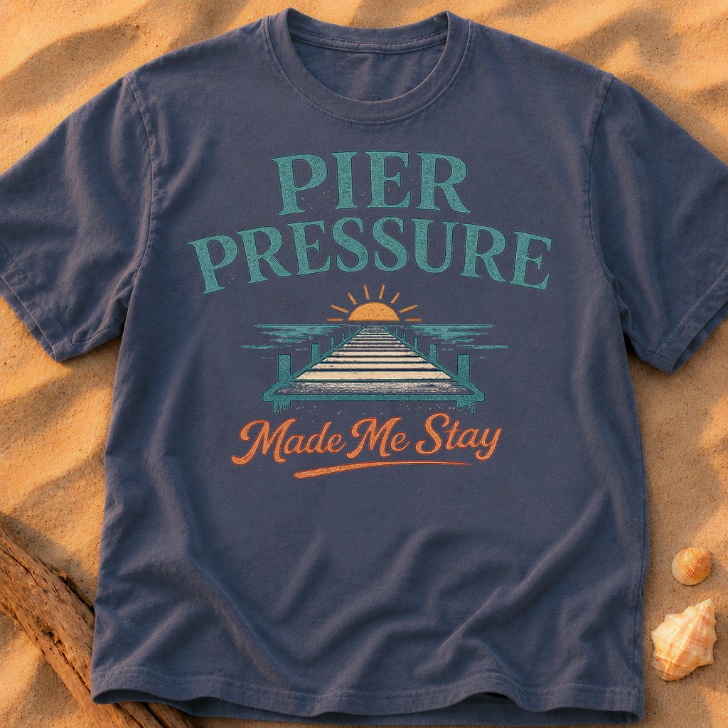 Pier Pressure Made Me Stay