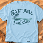 Salt Air, Don't Care