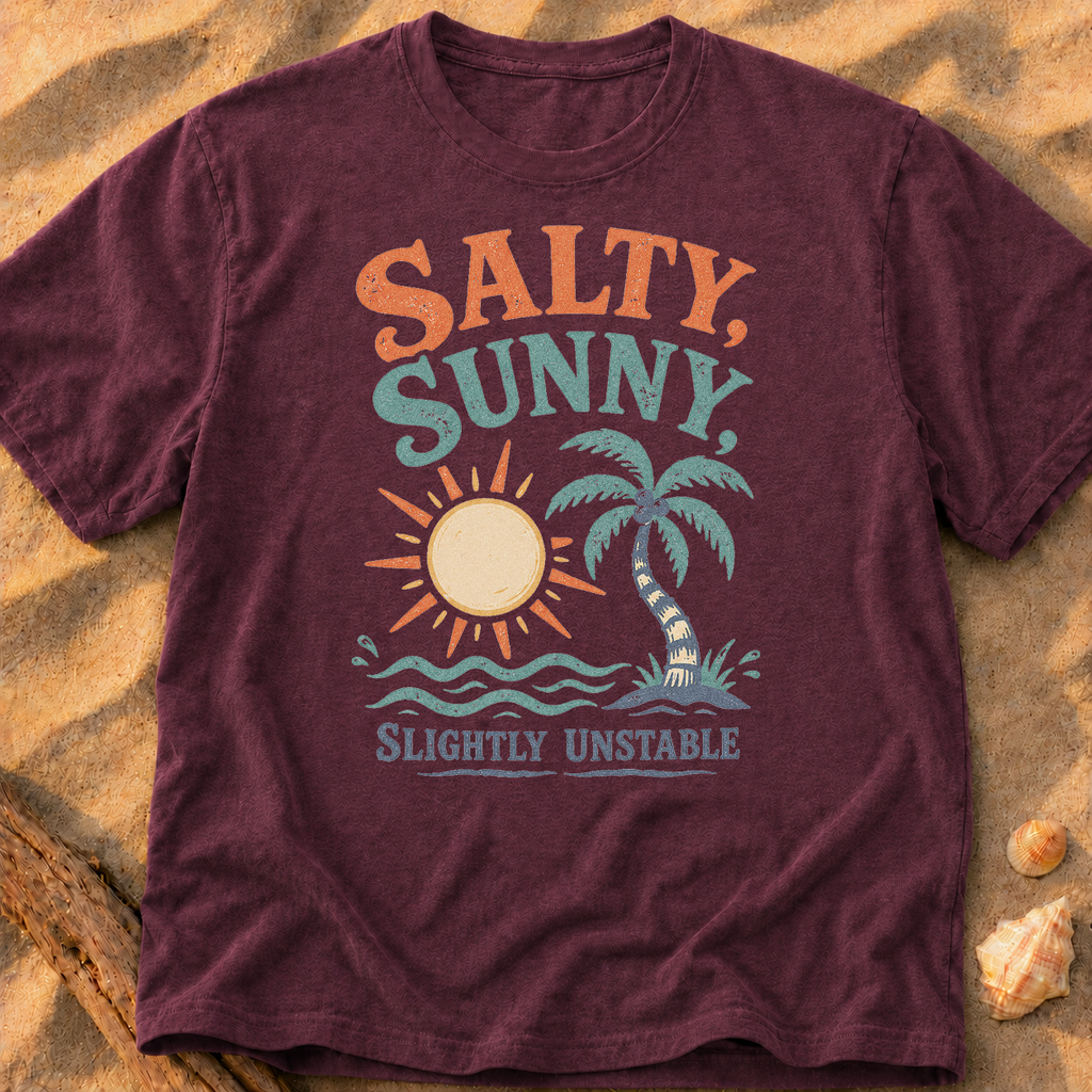 Salty, Sunny, Slightly Unstable