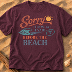 Sorry for What I Said Before the Beach