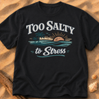 Too Salty to Stress