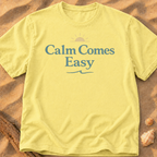 Calm Comes Easy