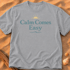 Calm Comes Easy