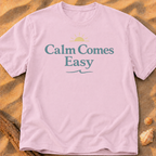 Calm Comes Easy