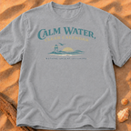 Calm Water, Clear Calendar