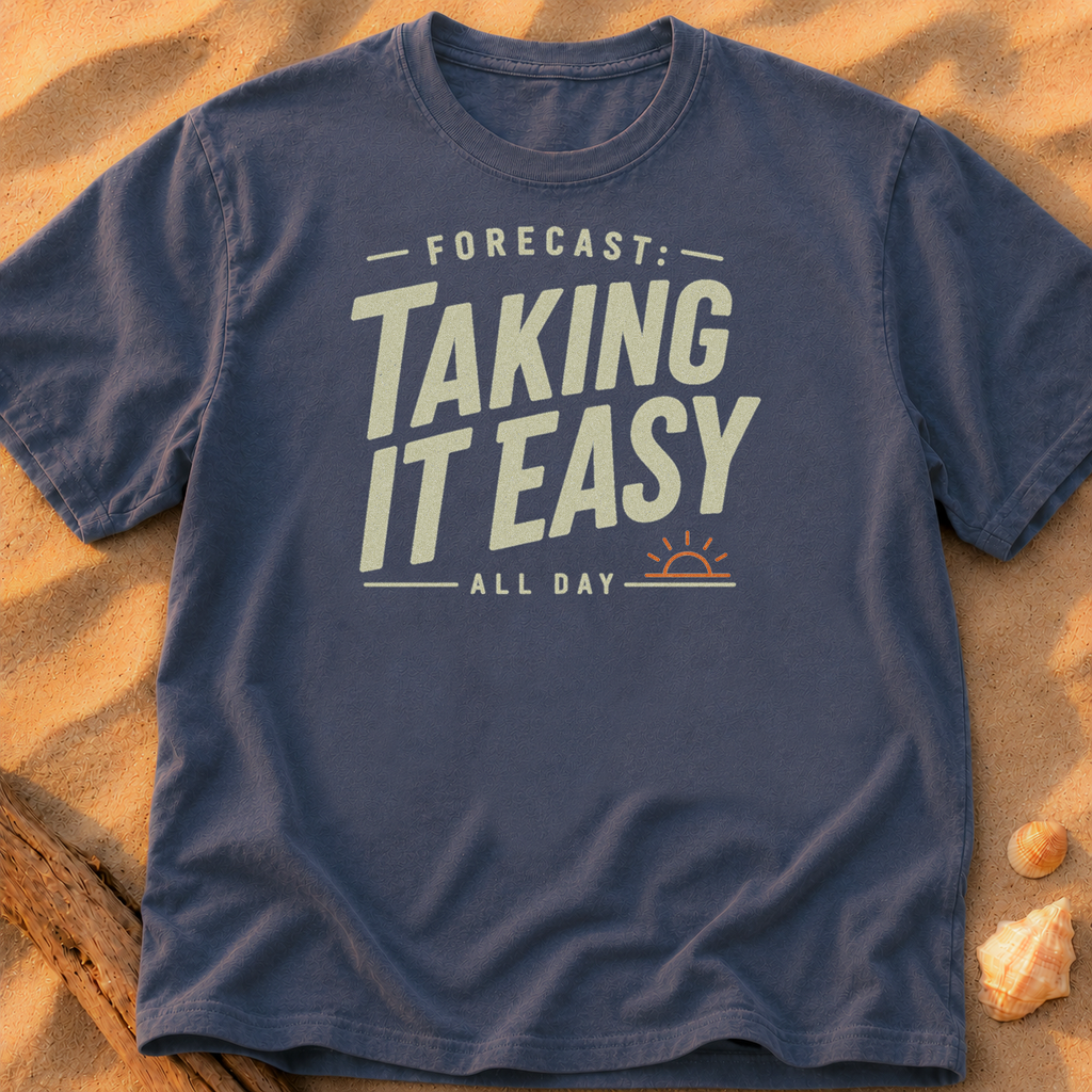 Forecast Taking It Easy
