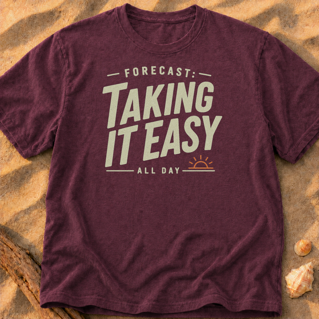 Forecast Taking It Easy