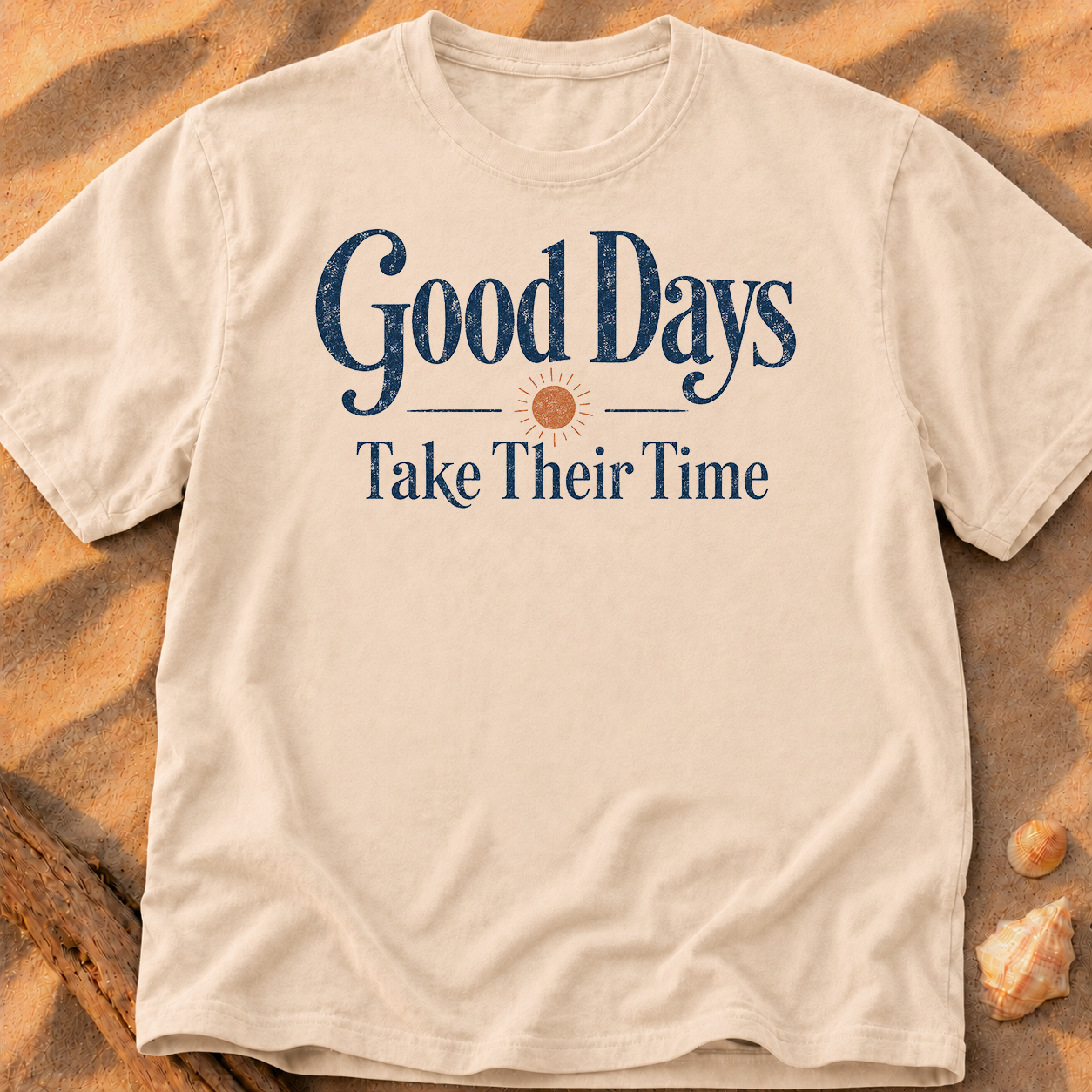 Good Days Take Their Time