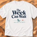 The Week Can Wait