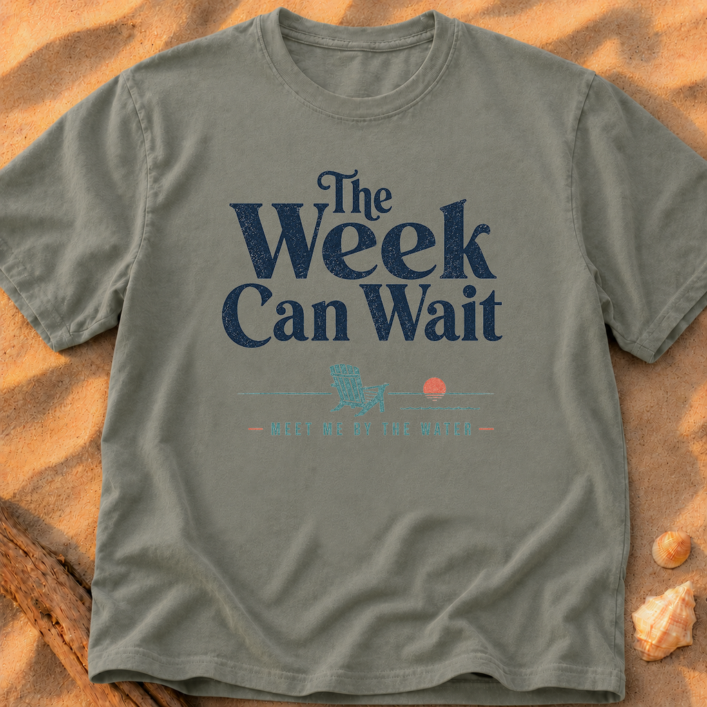 The Week Can Wait