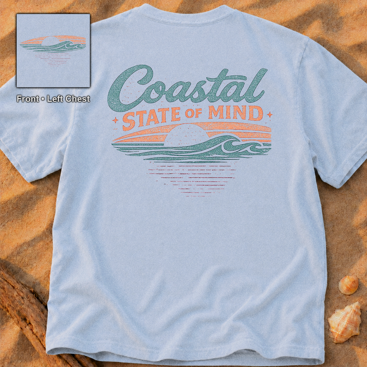 Coastal State of Mind (2 Sided)