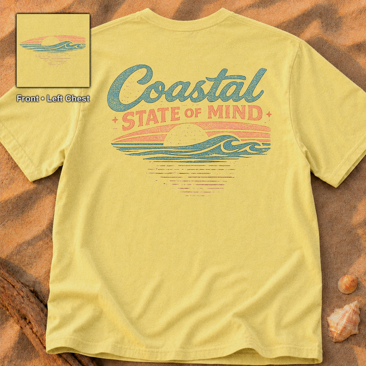 Coastal State of Mind (2 Sided)