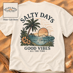 Salty Days (2 Sided)