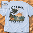 Salty Days (2 Sided)