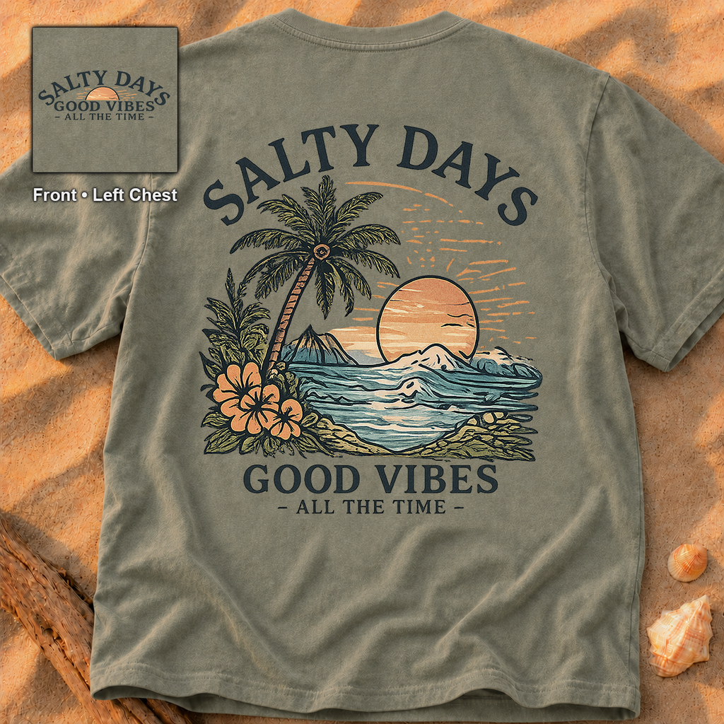 Salty Days (2 Sided)