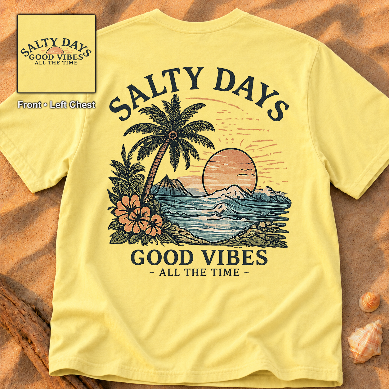 Salty Days (2 Sided)
