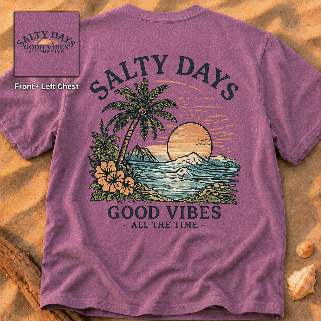 Salty Days (2 Sided)